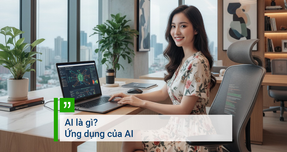 AI là gì? Ứng dụng của AI